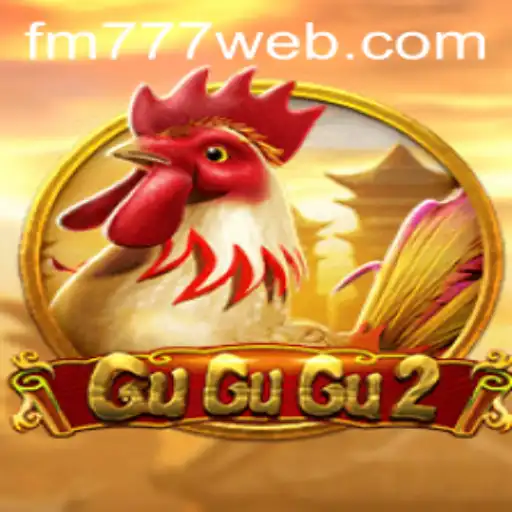 Descubra a Emoção e Aventura do Jogo GuGuGu2 com FM777.com