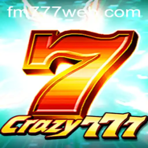 Crazy777: Desvendando as Regras e a Emoção do FM777.com