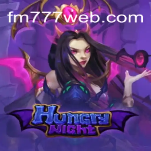 HungryNight: Explorando o Fascinante Mundo do Jogo com FM777.com