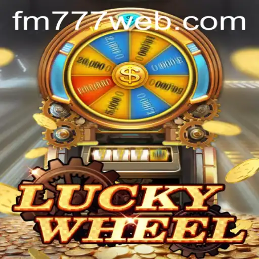 Descubra a Emoção do Jogo LuckyWheel no FM777.com