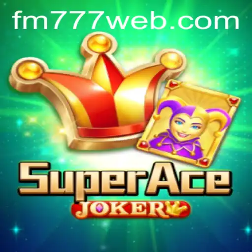 Descubra a Emoção do SuperAceJoker: Um Guia Completo